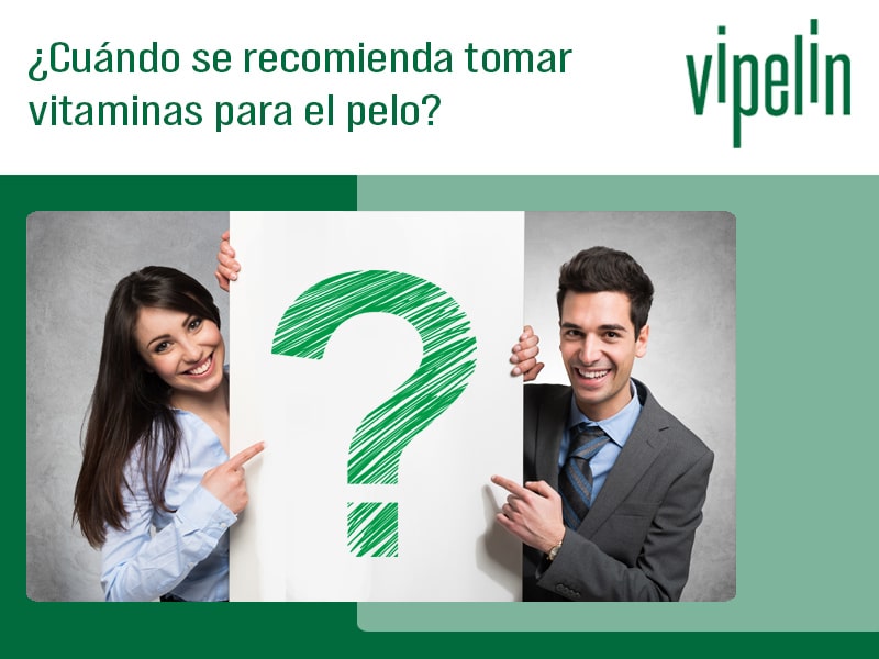 ¿Cuándo se recomienda tomar vitaminas para el pelo?
