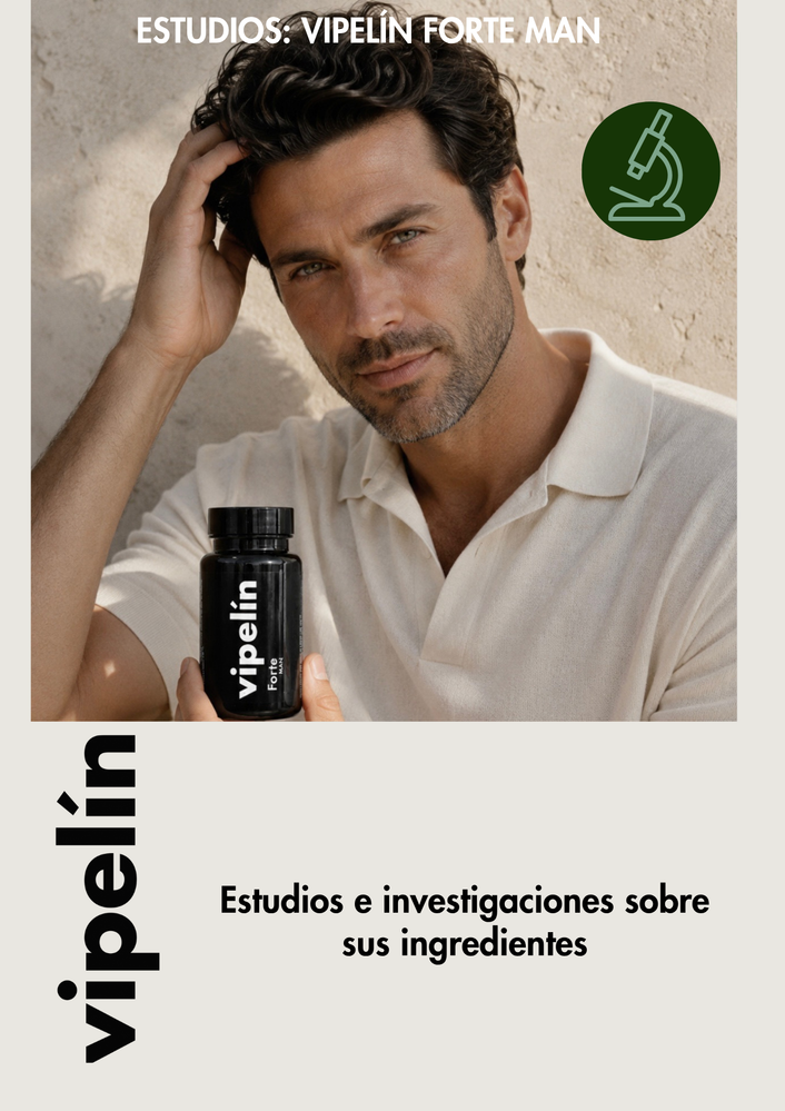 Estudios e investigaciones sobre ingredientes de vipelín Forte Man.
